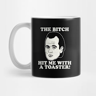 Scrooged The Hit Me With A Toaster Quote Mug